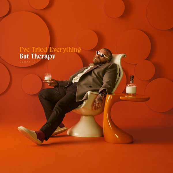 I've Tried Everything But Therapy (Part 1) album cover