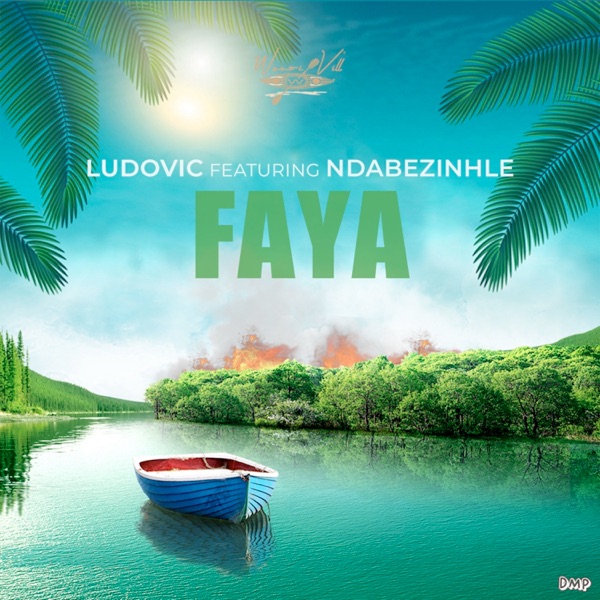 Faya (feat. Ndabezinhle) - Single album cover