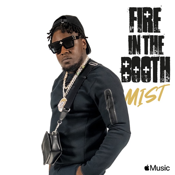 MIST: Fire in the Booth, Pt. 2 - Single album cover