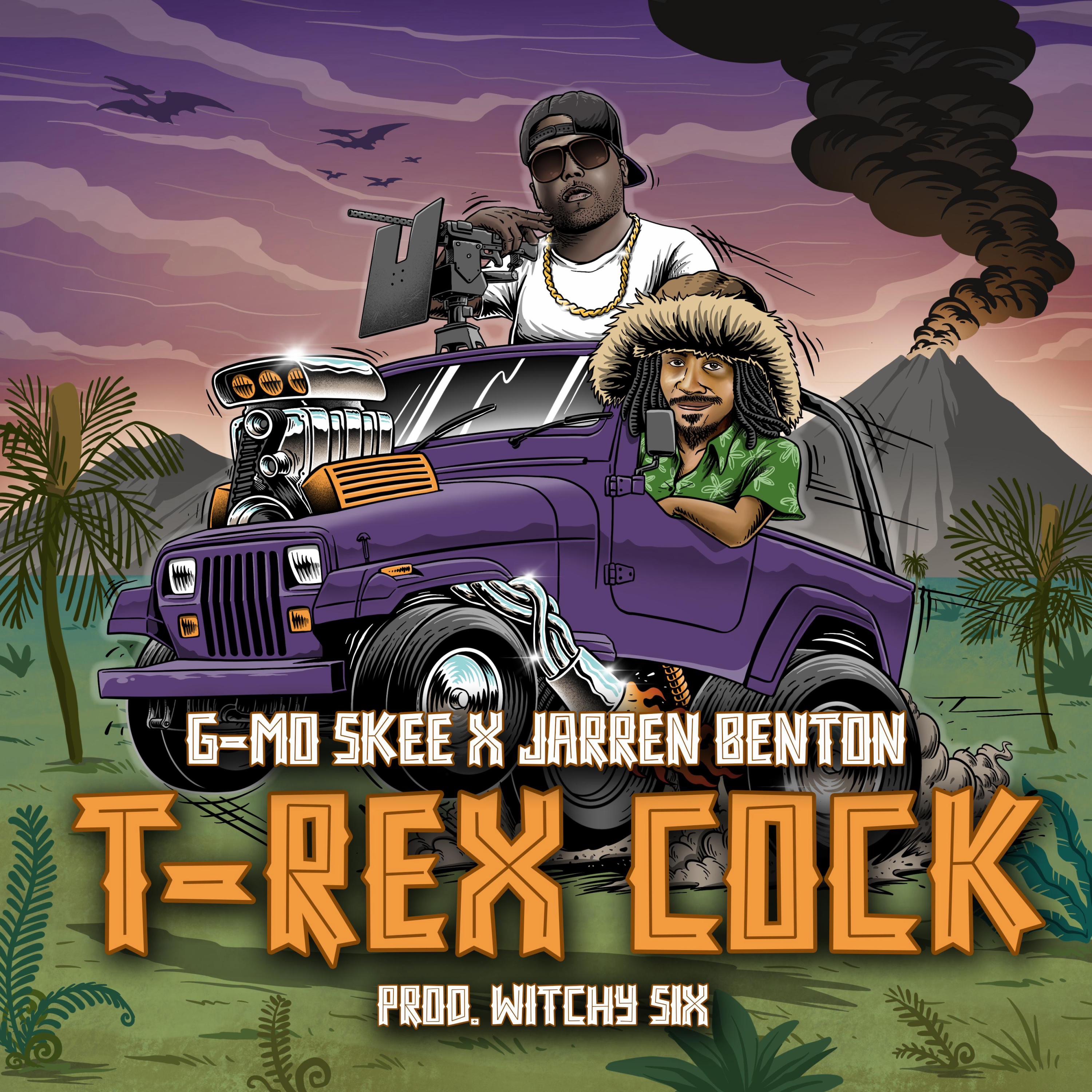 T-Rex C**k (feat. G-Mo Skee & Jarren Benton) - Single album cover