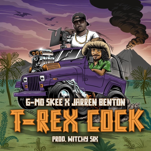 T-Rex C**k (feat. G-Mo Skee & Jarren Benton) - Single album cover