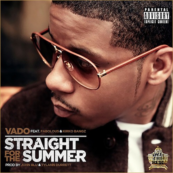 Straight For the Summer (feat. Fabolous) - Single album cover