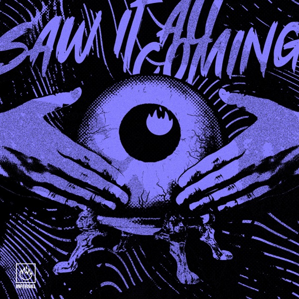 Saw It All Coming - Single album cover