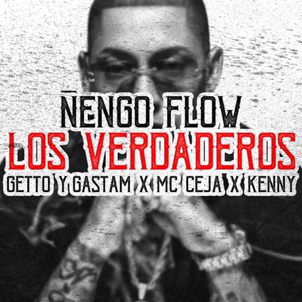 Los Verdaderos (feat. Getto & Gastam, MC Ceja & Kenny) - Single album cover