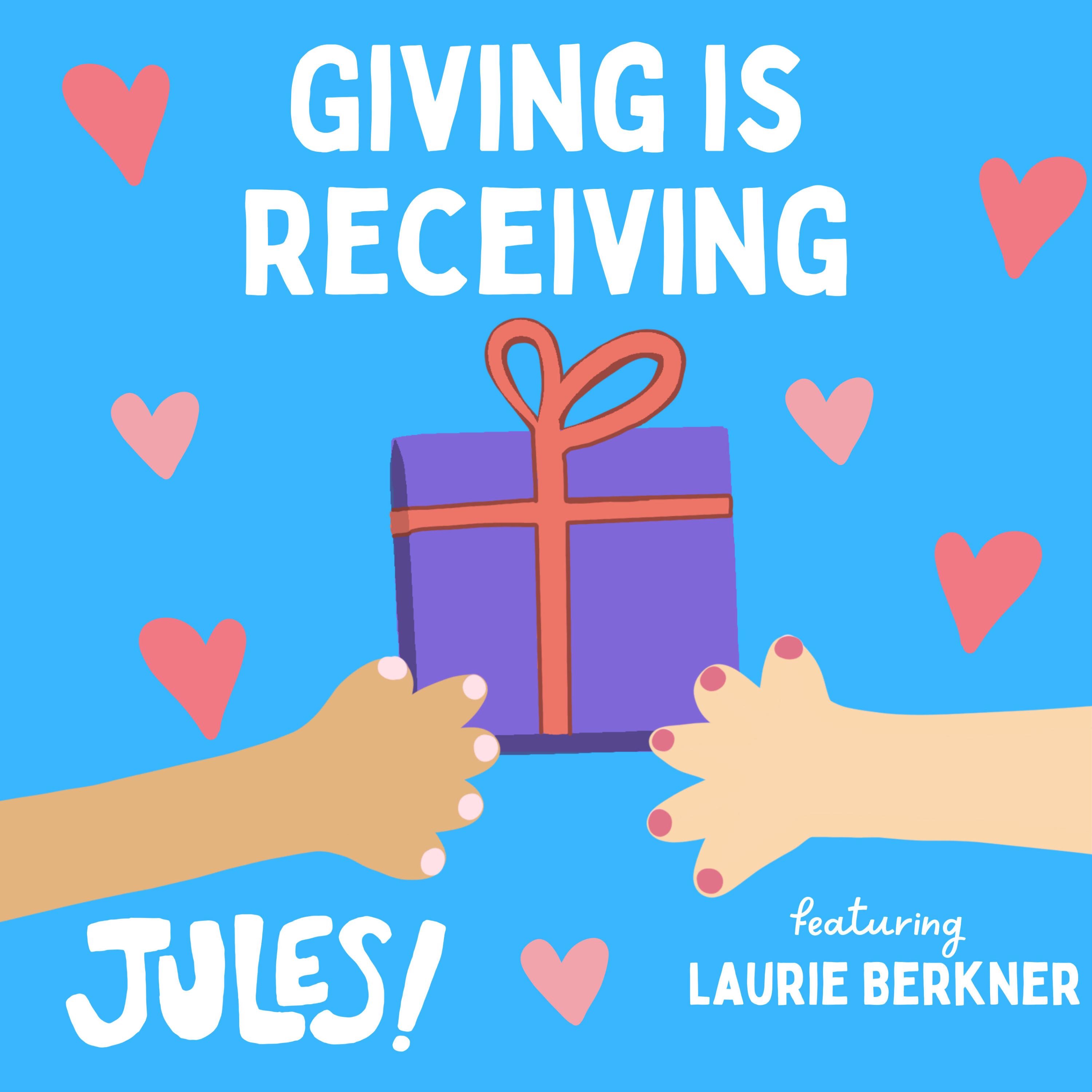 Giving Is Receiving (feat. The Laurie Berkner Band) - Single album cover