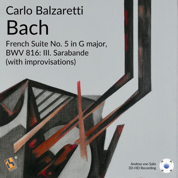 Bach: French Suite No. 5 in G Major, BWV 816 (With Improvisations) - Single album cover