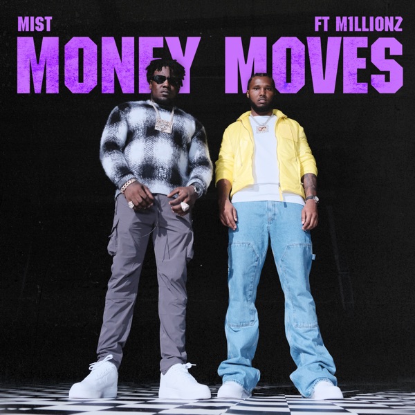 Money Moves (feat. M1llionz) - Single album cover