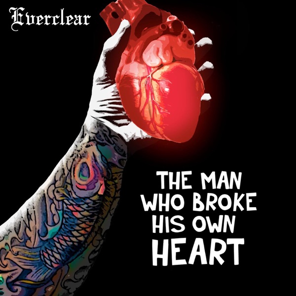 The Man Who Broke His Own Heart - Single album cover