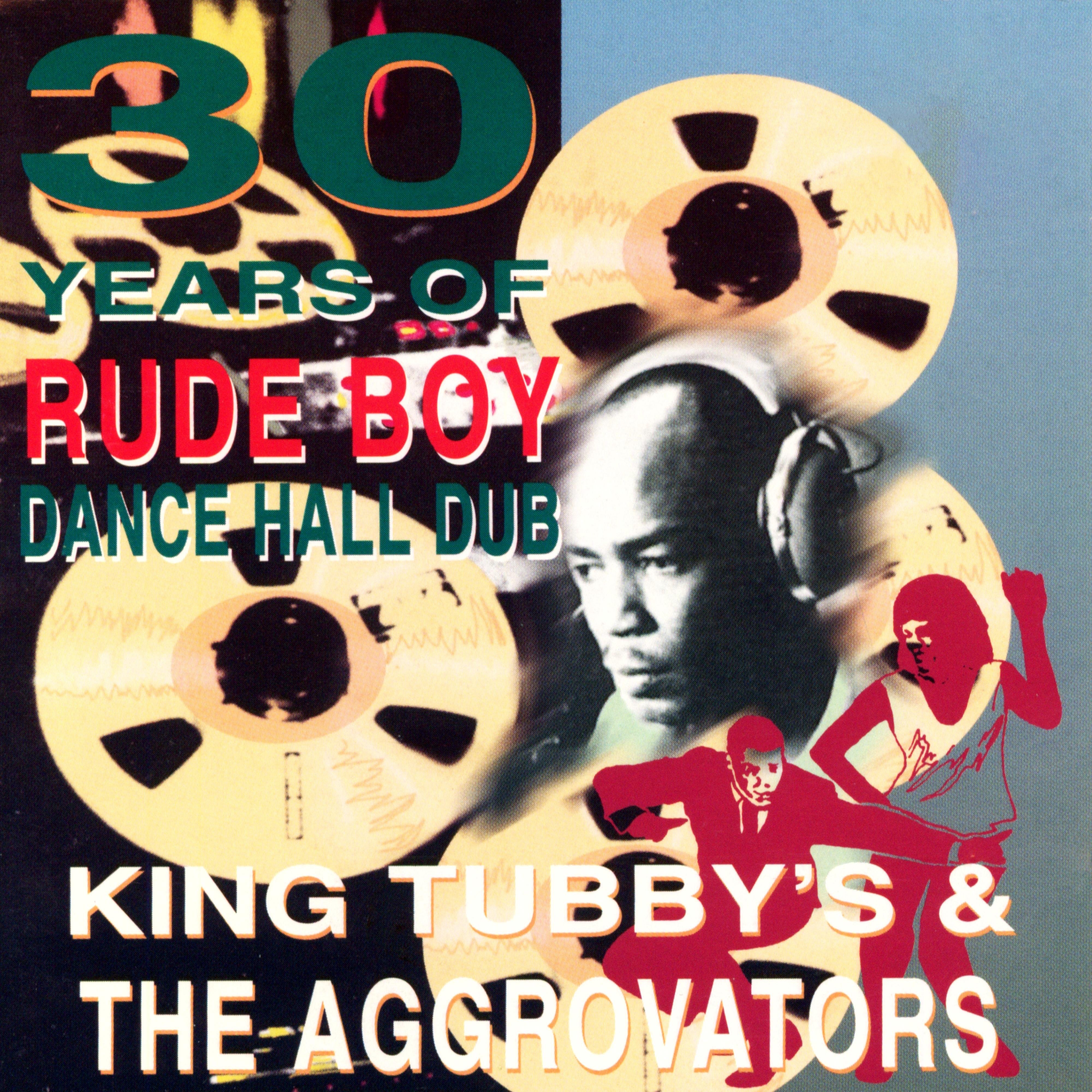 30 Years of Rude Boy Dance Hall Dub album cover
