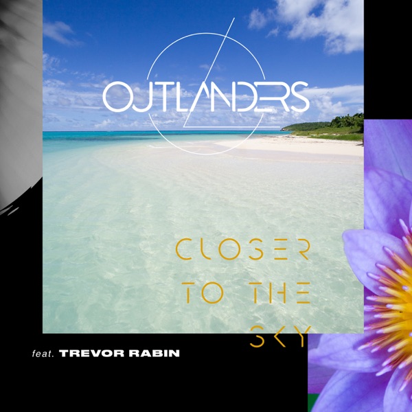 Closer to the Sky (feat. Trevor Rabin) - Single album cover