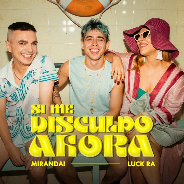 Si Me Disculpo Ahora - Single album cover