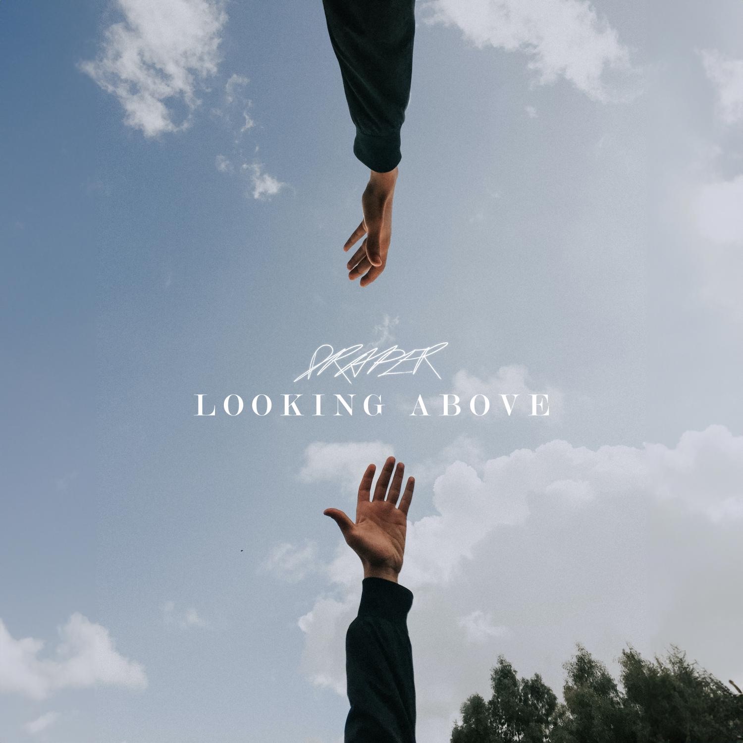 Looking Above - Single album cover
