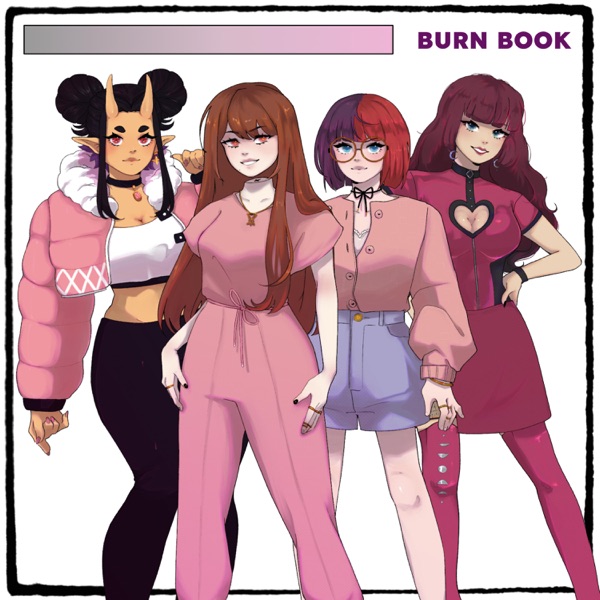 Burn Book (feat. Lollia, DayumDahlia & Jenny) - Single album cover