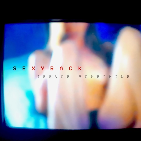 SexyBack - Single album cover
