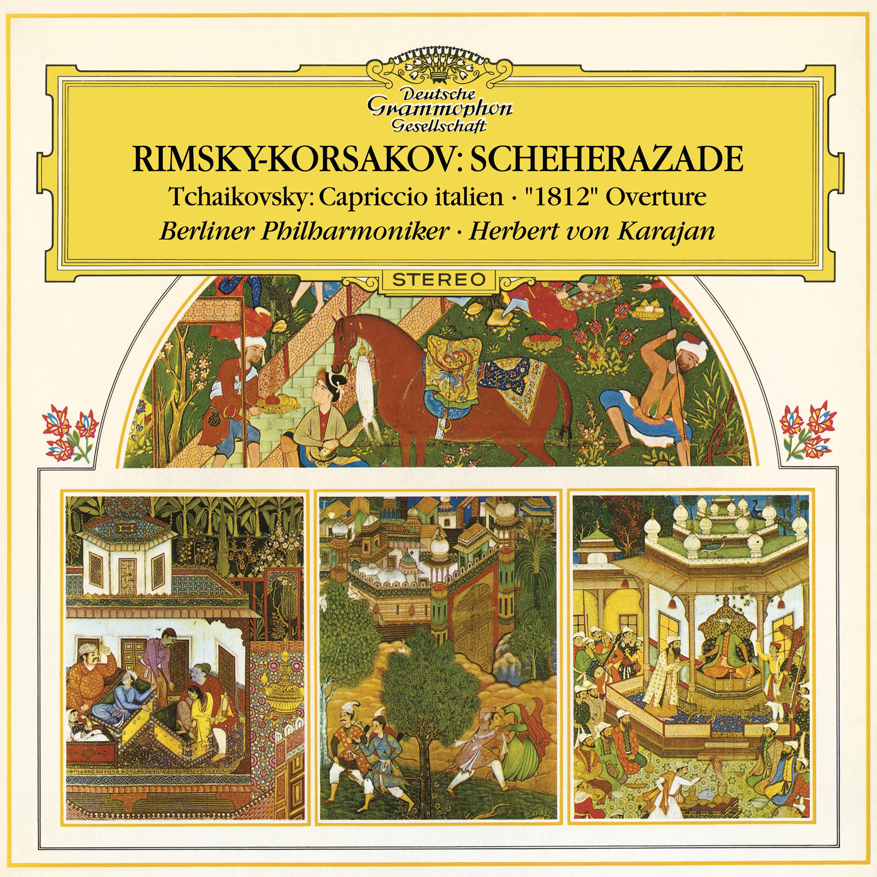 Rimsky-Korsakov: Scheherazade, Op. 35 / Tchaikovsky: Capriccio Italien, Op. 45, TH 47; Overture 1812 album cover