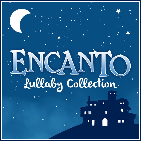 Encanto - Lullaby Collection (Lullaby Rendition) album cover