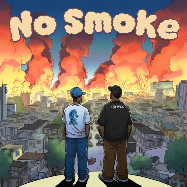 No Smoke (feat. Twista & NaiqwanWanya) - Single album cover