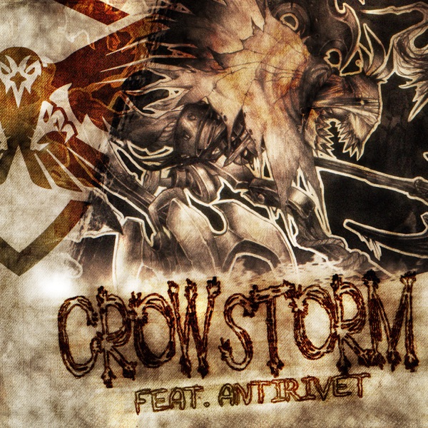 CROWSTORM (feat. AntiRivet) - Single album cover