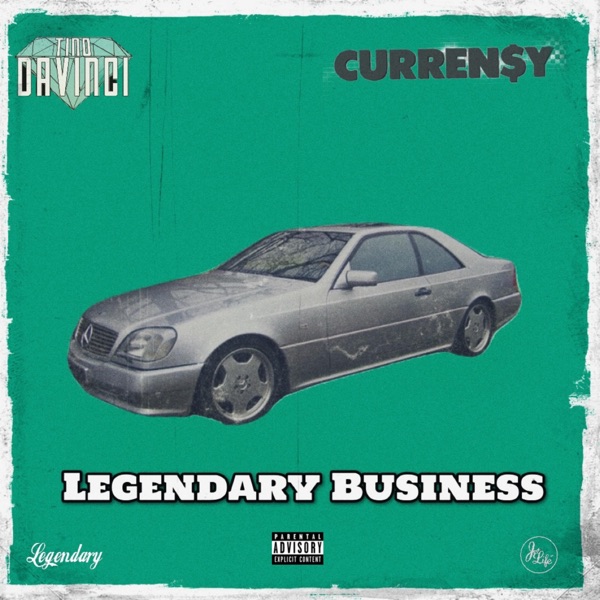 Legendary Business (feat. Curren$y) - Single album cover