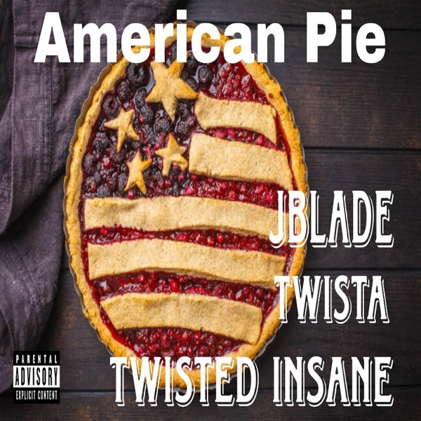 American Pie (feat. Twista & Twisted Insane) - Single album cover