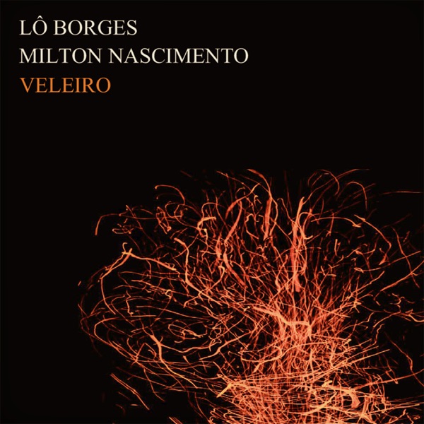 Veleiro (feat. Milton Nascimento) - Single album cover