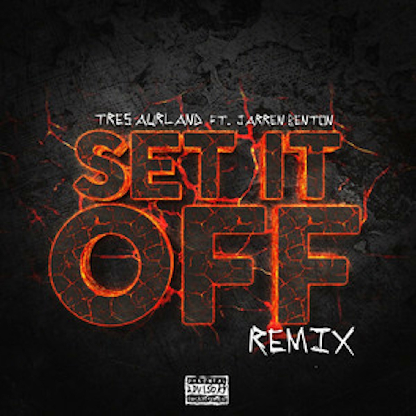 Set It off (Remix) - Single [feat. Jarren Benton] - Single album cover