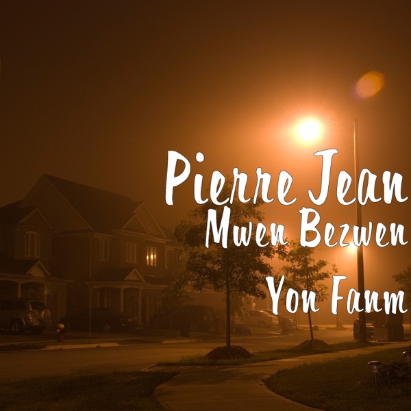 Mwen Bezwen Yon Fanm - Single album cover