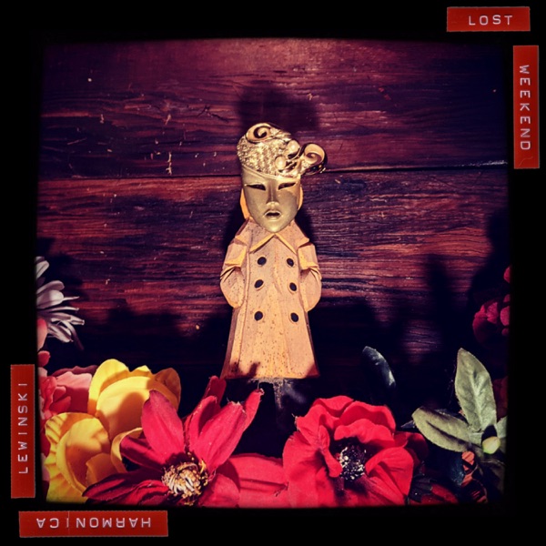 Lost Weekend - EP album cover