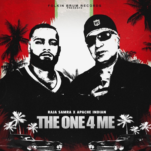 The One 4 Me (feat. Apache Indian) - Single album cover