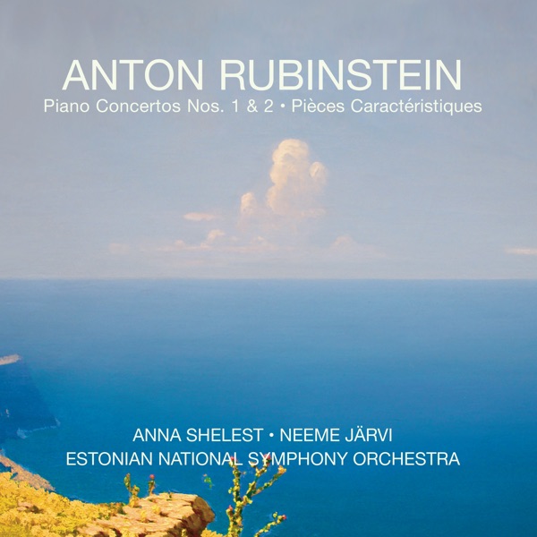Anton Rubinstein: Piano Concertos Nos. 1 & 2, Pièces caractéristiques, Op. 50 album cover