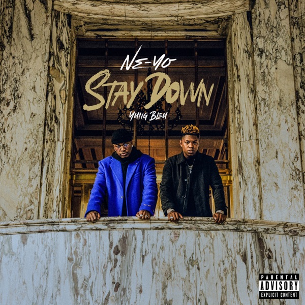 Stay Down (feat. Yung Bleu) - Single album cover