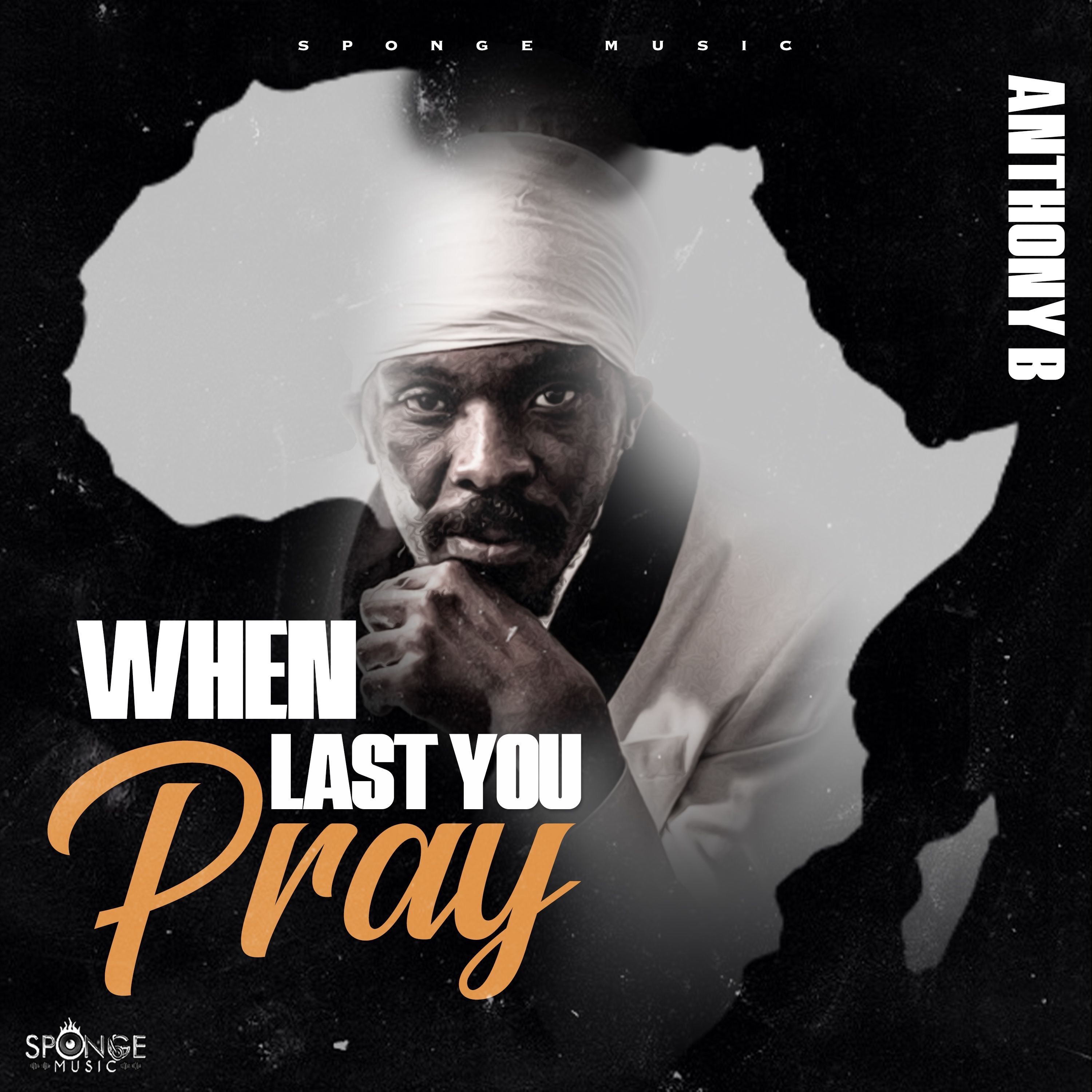 When Last You Pray - Single album cover