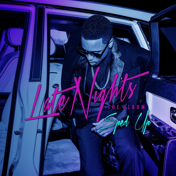 Late Nights: The Album (Sped Up) album cover