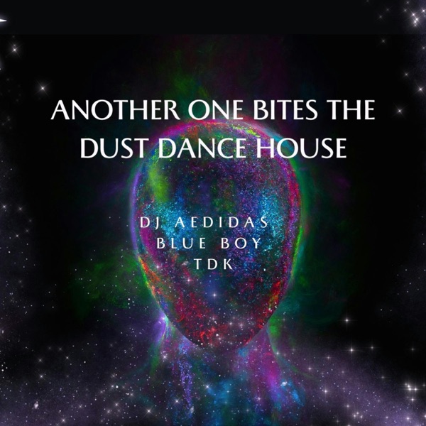 Another one bites the dust dance house (feat. Blue Boy & TDK) - Single album cover