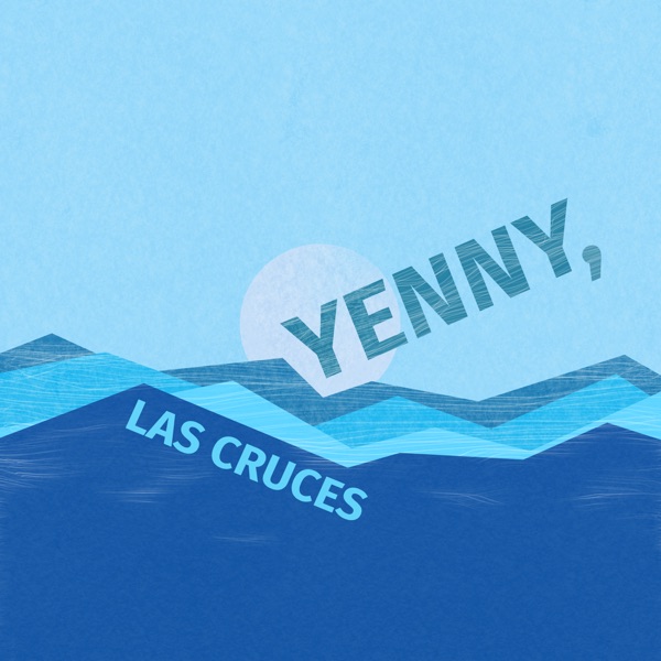 Yenny, Las Cruces (feat. Red Fingers) - Single album cover