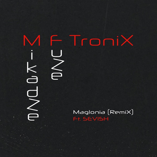 Maglonia (Remix) [feat. Sevish] - Single album cover