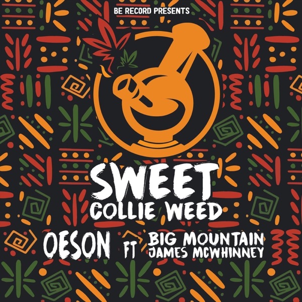 Sweet Collie Weed (feat. Big Mountain) - Single album cover