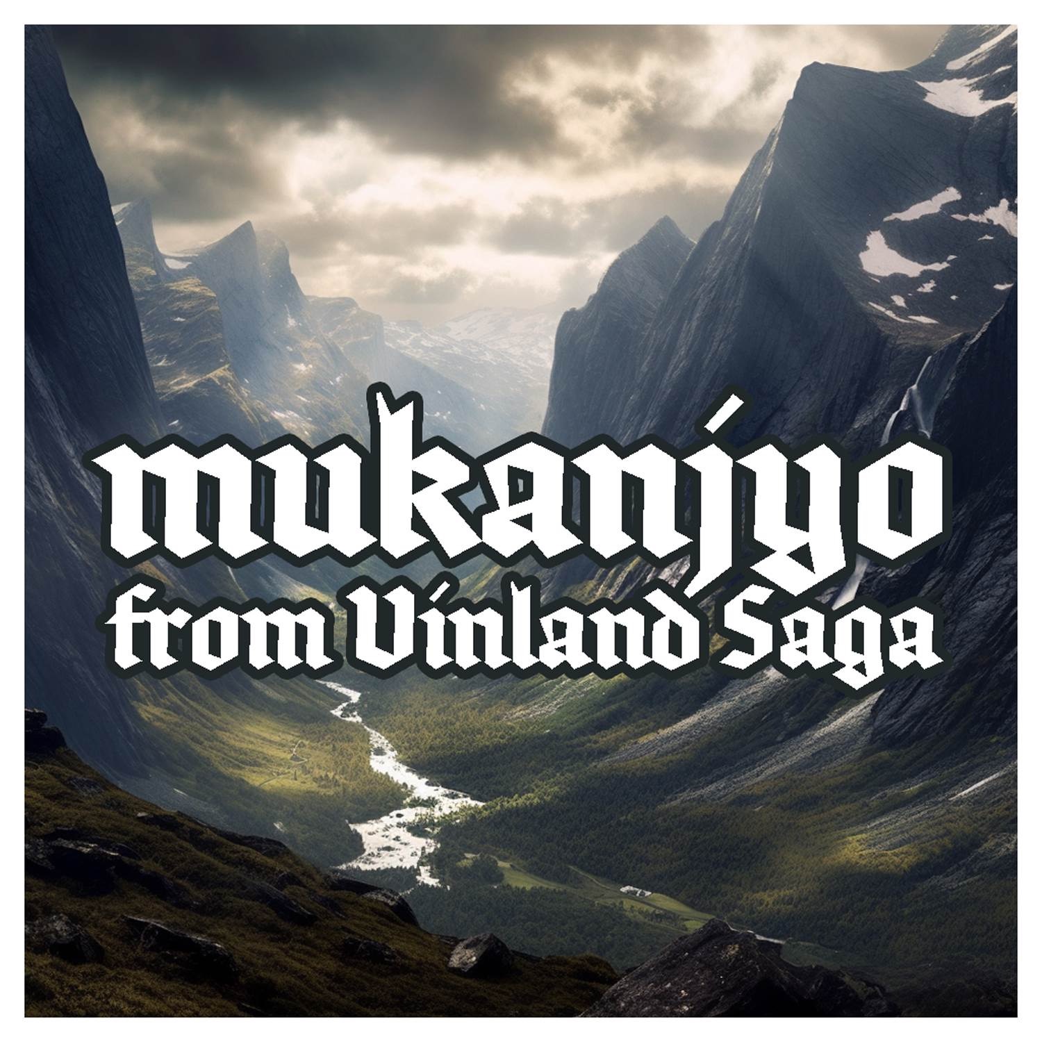 Mukanjyo (From Vinland Saga) - Single album cover