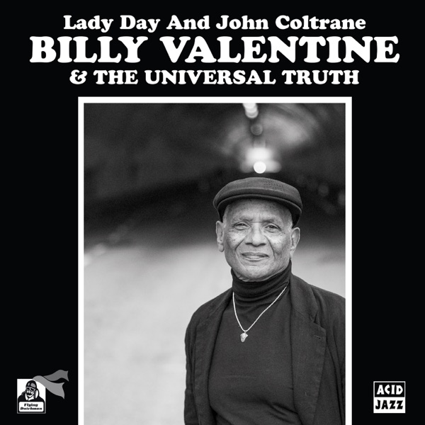 Lady Day and John Coltrane (feat. Jeff Parker, Pino Palladino & Larry Goldings) - Single album cover