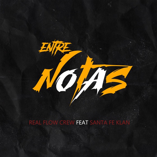 Entre Notas (feat. Santa Fe Klan) - Single album cover