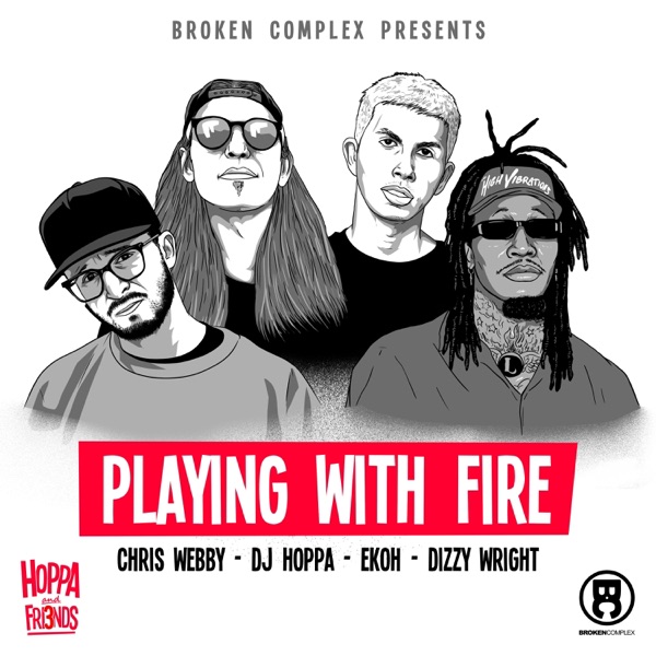 Playing With Fire (feat. Dizzy Wright) - Single album cover