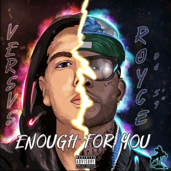 Enough for You (feat. Royce Da 5'9") - Single album cover