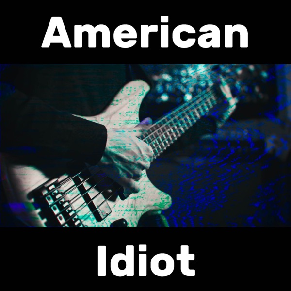 American Idiot (Prog Metal) - Single album cover