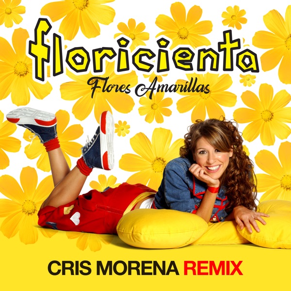 Flores Amarillas (Cris Morena Remix) - Single album cover