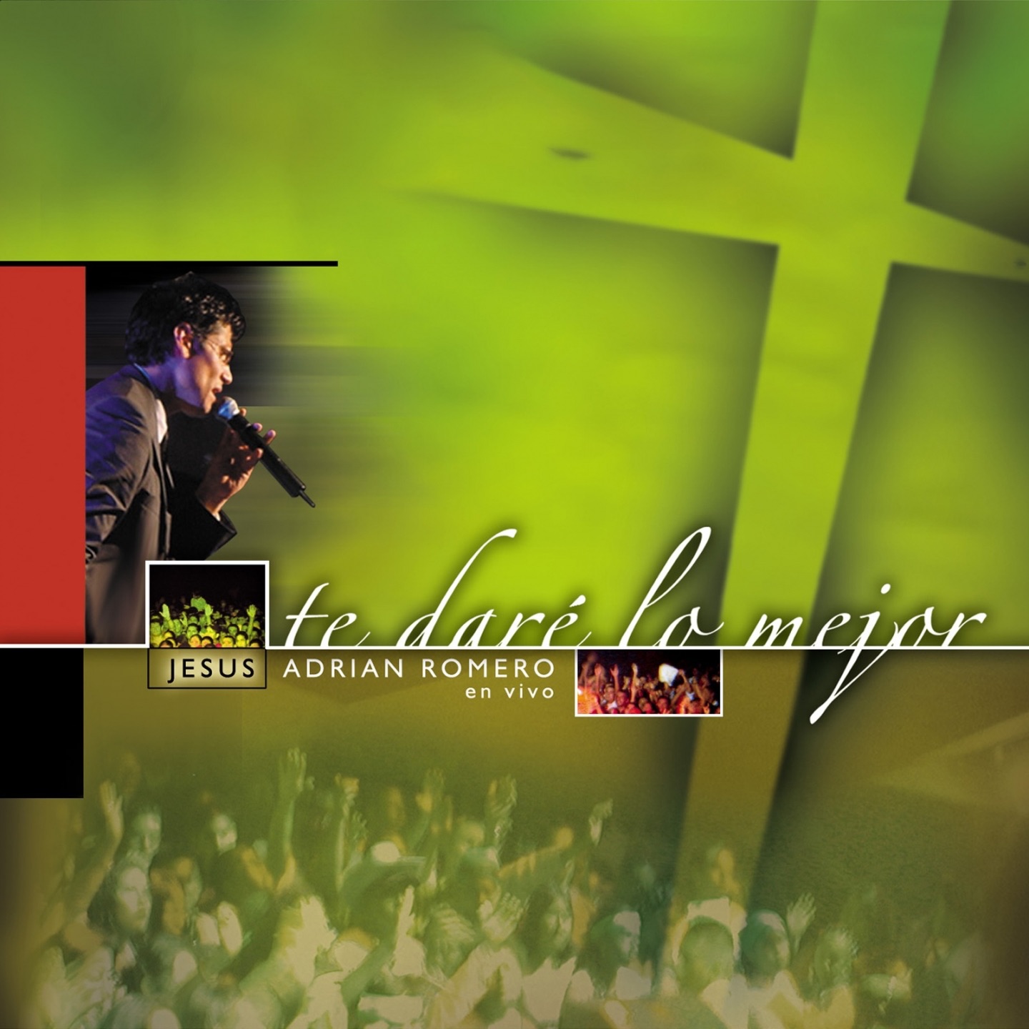 Te Daré Lo Mejor (feat. Abel Zavala, Marcela Gandara, Pecos Romero & Alejandro Del Bosque) [En Vivo] album cover