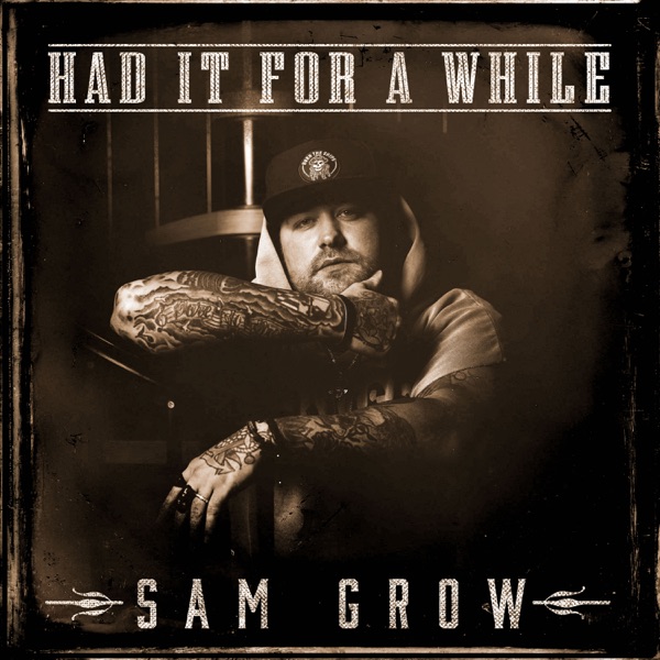 Had It For a While - Single album cover
