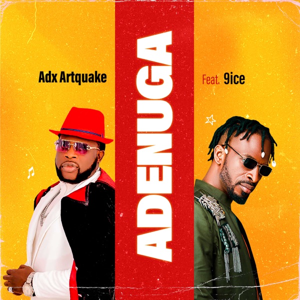 Adenuga (feat. 9ice) - Single album cover