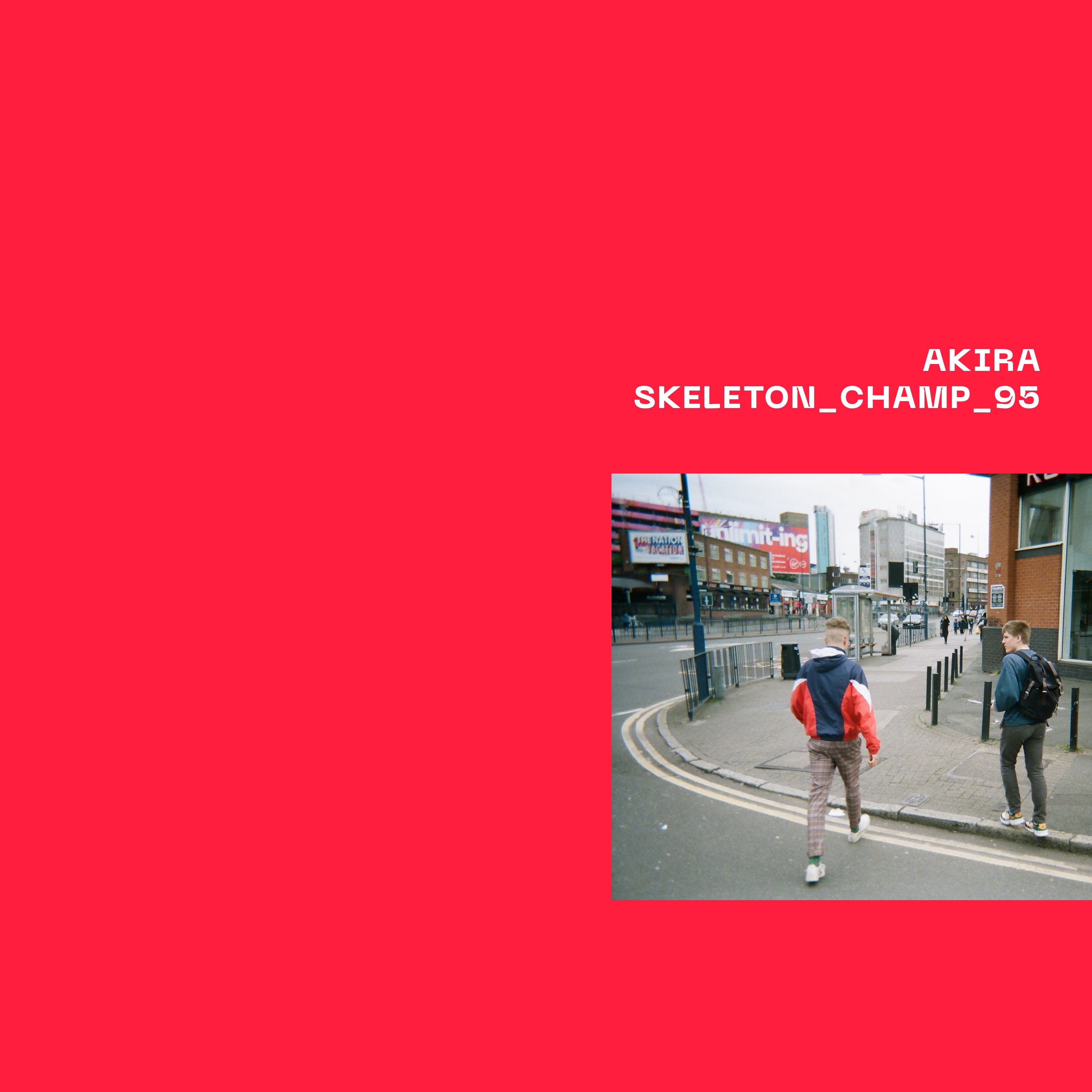Akira / Skeleton_champ_95 - Single album cover