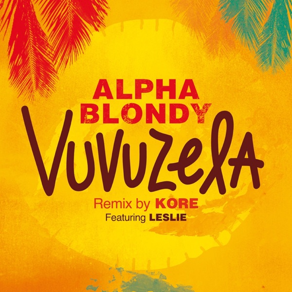 Vuvuzela (feat. Leslie) [Remix by DJ Kore] - Single album cover