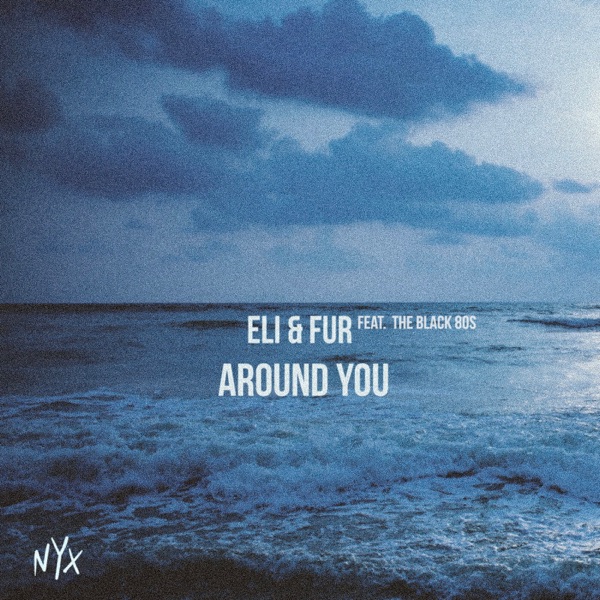 Around You (feat. The Black 80s) - Single album cover
